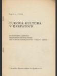 Ľudová kultúra v Karpatoch., Ľudové staviteľstvo a bývanie na Orave - náhled