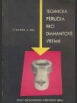 Technická příručka pro diamantové vrtání - náhled