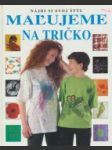 Maľujeme na tričko - náhled