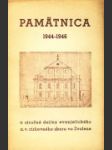 Pamätnica za roky 1944 - 1946 a stručné dejiny evanjelického a v. cirkevného zboru vo Zvolene - náhled