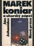 Marek koniar a uhorský pápež - náhled