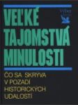 Veľké tajomstvá minulosti - náhled