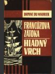 Francúzova zátoka, Hladný vrch - náhled