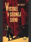 Výstrel v súdnej sieni - náhled