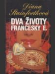 Dva životy Francescy E. - náhled