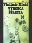 Výrobca šťastia - náhled