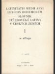 Slovník středověké latiny v českých zemích 1 - 19 zv. - náhled