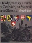 Hrady, zámky a tvrze v Čechách, na Moravě a ve Slezsku - náhled