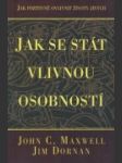 Jak se stát vlivnou osobností - náhled