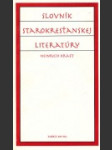 Slovník  starokresťanskej literatúry - náhled