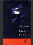 Biele ruky - náhled