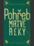 Pohřeb mrtvé řeky - náhled