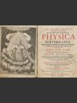 Joh. Joachimi Beccheri, D. Spirensis Germani Sacr. Cæs. Majest. Consil. & Med. Elect. Bav. Physica Subterranea Profundam Subterraneorum Genesin, E Principiis Hucusque Ignotis Ostendens : Opus Sine Pari, Primum Hactenus Et Princeps, ... - náhled