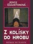 Z kolísky do hrobu - náhled