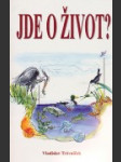 Jde o život ? - náhled