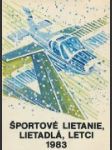 Športové lietanie, lietadlá, letci - 1983 - náhled