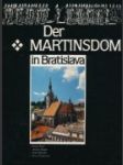 Der Martinsdom in Bratislava - náhled