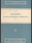 Ekonomika československého priemyslu I. a II. - náhled