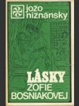 Lásky Žofie Bosniakovej - náhled