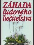 Záhada ľudového liečiteľstva - náhled