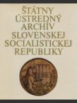 Štátny ústredný archív Slovenskej socialistickej republiky - náhled