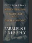 Paralelné príbehy I., II., III. - náhled