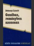 Gondban, reményben azonosan - náhled