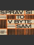 Sprav si to v byte sám - náhled