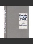 Stručná zpráva o trojí volbě [ Milena Jesenská, Joachim von Zedtwitz a Jaroslav Nachtmann v roce 1939 a v čase následujícím] - náhled