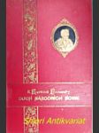 DUCH NÁRODNÍCH NOVIN,spis, obsahující úvodní články z Národních Novin roků 1848, 1849, 1850 - HAVLÍČEK-BOROVSKÝ Karel - náhled