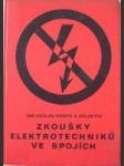 Zkoušky elektrotechniků ve spojích - náhled